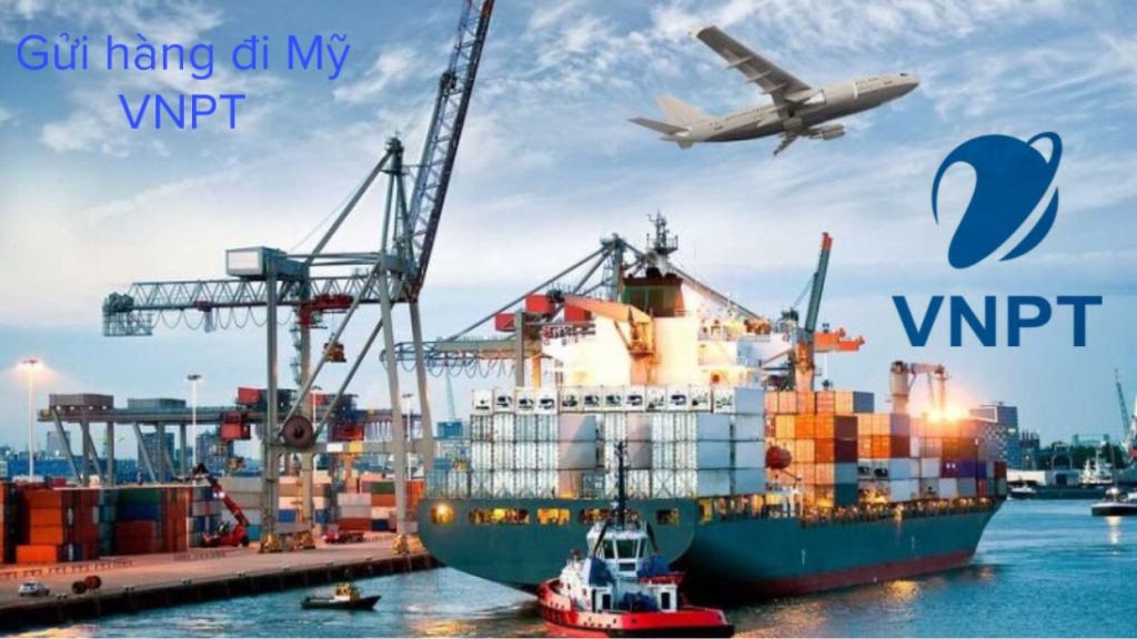 Gửi hàng đi Mỹ VNPT